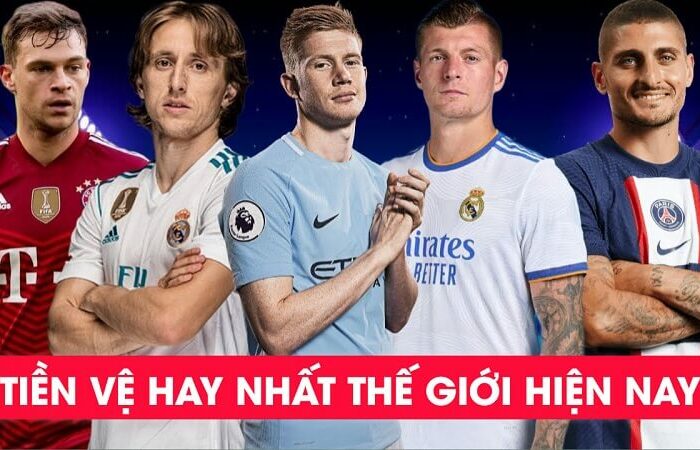 Top 8 tiền vệ hay nhất thế giới hiện nay