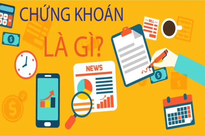 Chứng khoán là gì? Kiến thức cơ bản dành cho người mới bắt đầu